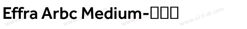 Effra Arbc Medium字体转换